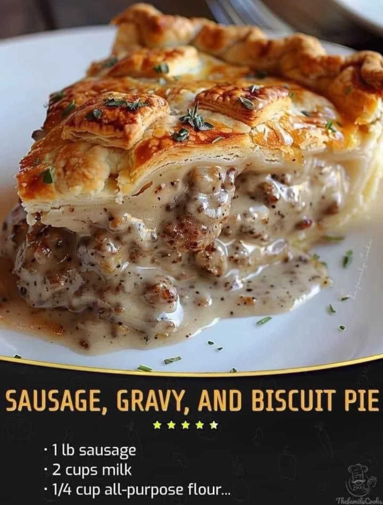 Sausage Gravy and Biscuits “