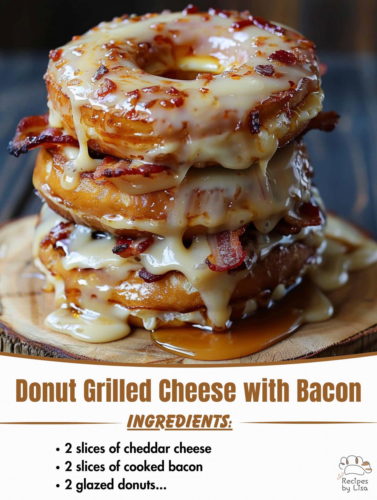 Donut Grilled Cheese with Bacon & Maple Glaze