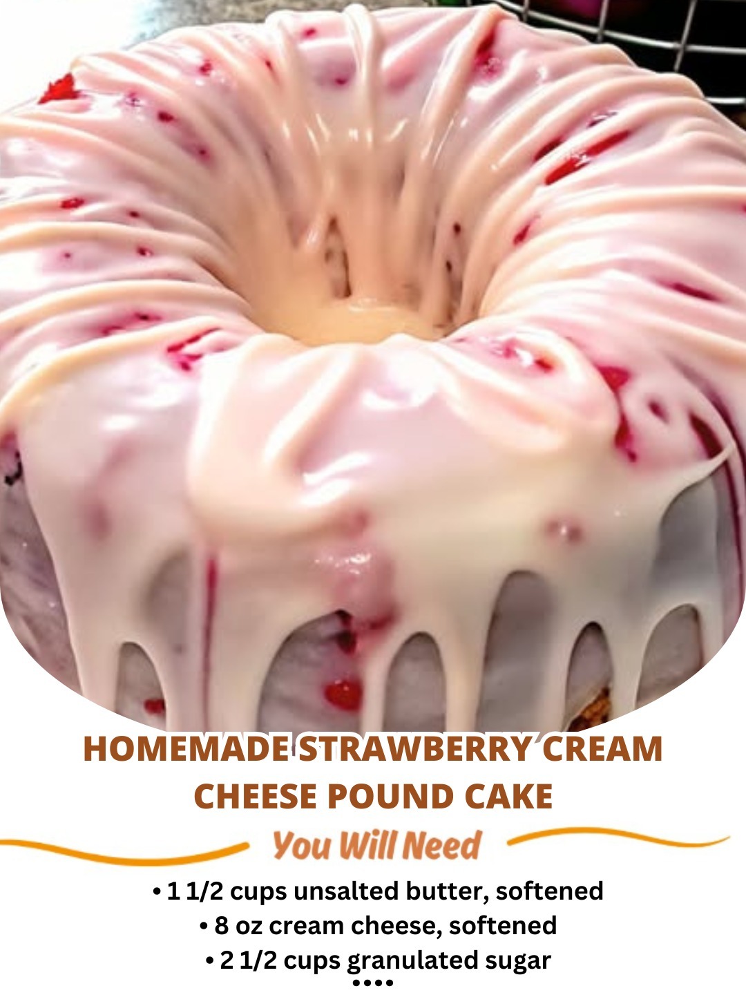 Homemade Strawberry Cream Cheese Pound Cake